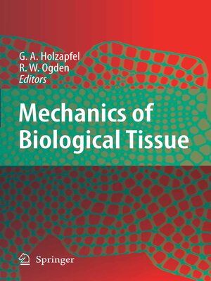 cover image of Mechanics of Biological Tissue